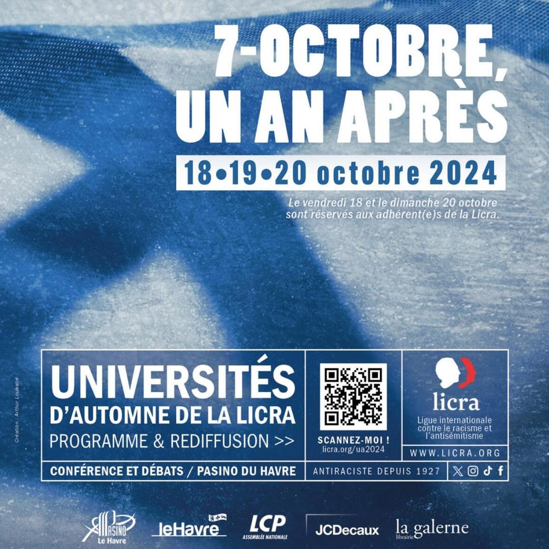 LE HAVRE. LICRA.13e Universités d’automne « 7-Octobre, un an après ».